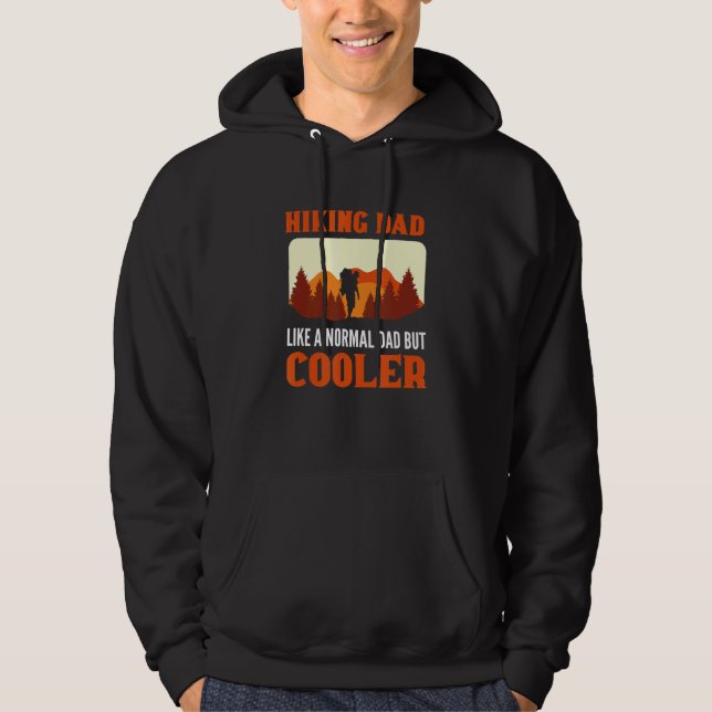 Sudadera Senderismo A Papá Le Gusta Un Papá Normal Pero Una (Anverso)