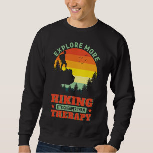 Sudadera Senderismo Es más barato que la terapia Hike Hiker