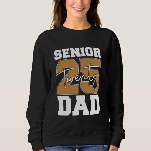 Sudadera Senior 25 Twenty Dad celebra la graduación con est (Anverso)