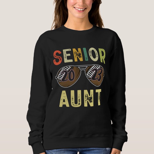Sudadera Senior Aunt 2023 Cool Proud Aunt Football Senior G (Anverso)