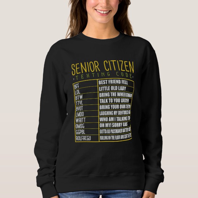 Sudadera Senior Citizen Texting Code Cool Grandpa Grandma (Anverso)