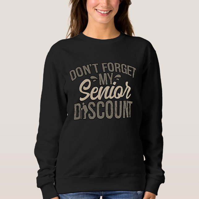 Sudadera Senior Discount Old People Retirement Grandma Gran (Anverso)