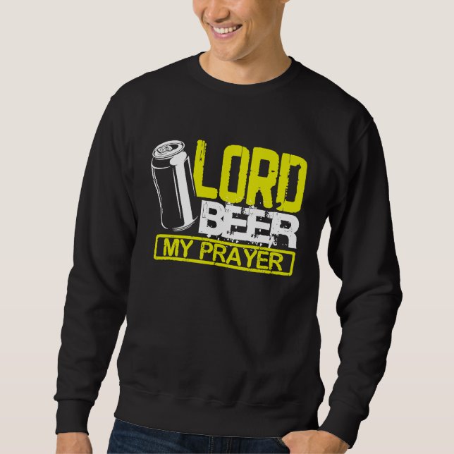 Sudadera Señor Cerveza Mi Oración (Anverso)