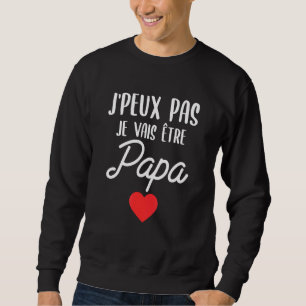 Sudadera Señores, no puedo ser papi