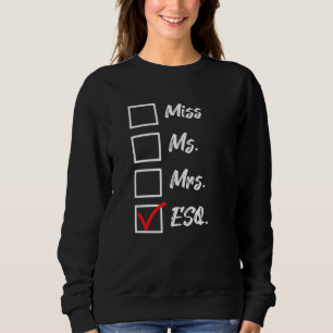Sudadera Señorita Sra Sra Abogado Firma de abogados Abogado
