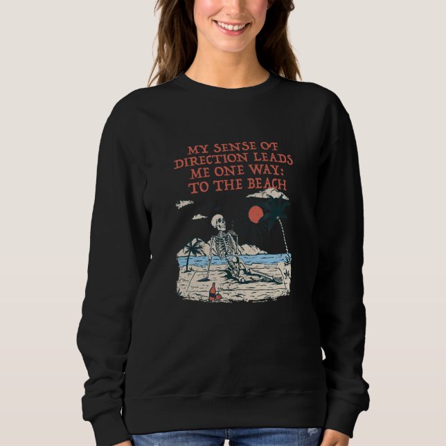 Sudadera Sentido De Dirección Me Lleva A La Playa Motivació (Anverso)