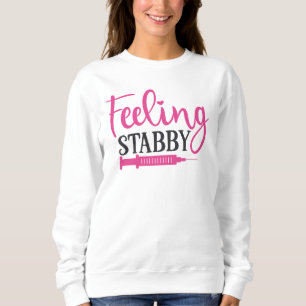 Sudadera Sentiendo una Enfermería divertida