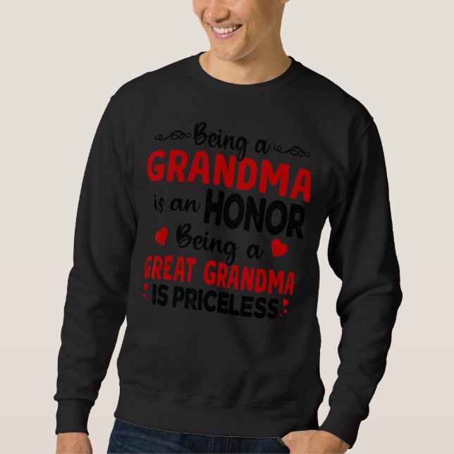 Sudadera Ser Abuela Es Un Honor Ser Abuela Es (Anverso)