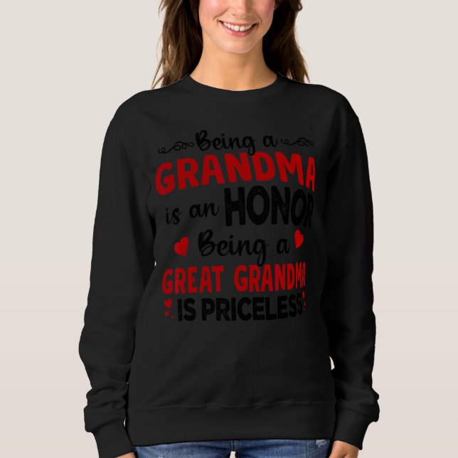 Sudadera Ser Abuela Es Un Honor Ser Abuela Es (Anverso)