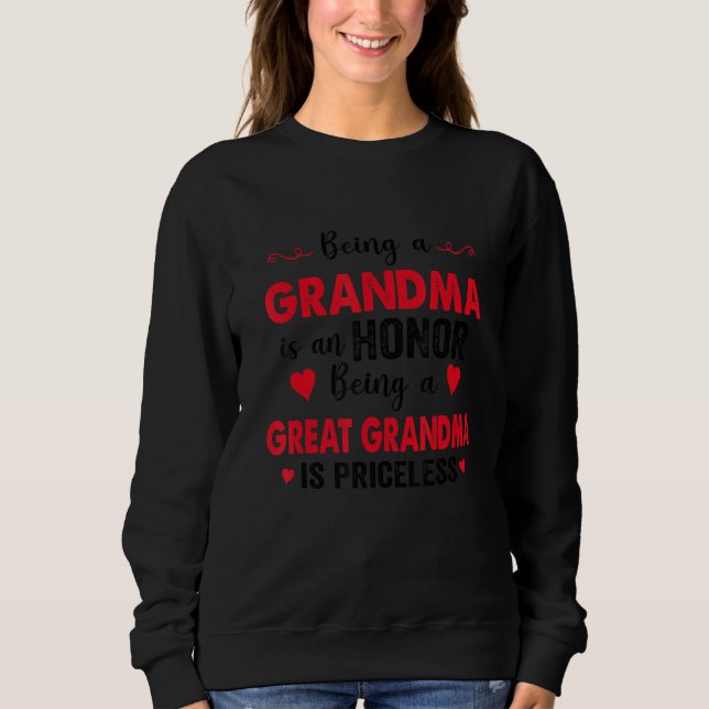 Sudadera Ser Abuela Es Un Honor Ser Abuela Es (Anverso)