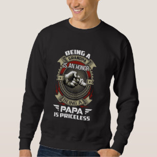 Sudadera Ser Abuelo Es Un Honor Ser Papa Es Un Precio