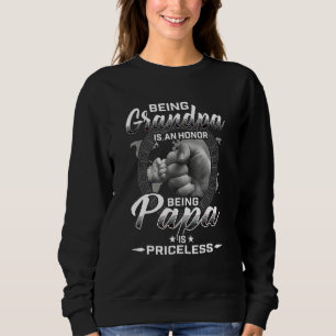 Sudadera Ser Abuelo Es Un Honor Ser Papa No Tiene Precio