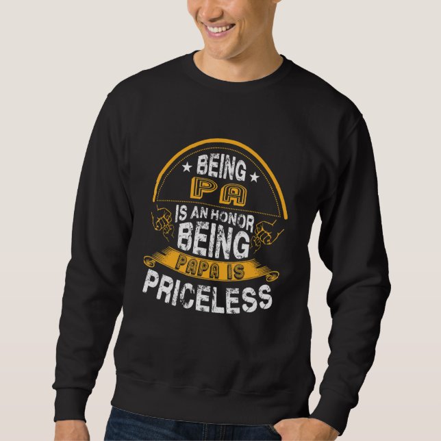 Sudadera Ser Apa Es Un Honor Ser Papa No Tiene Precio (Anverso)