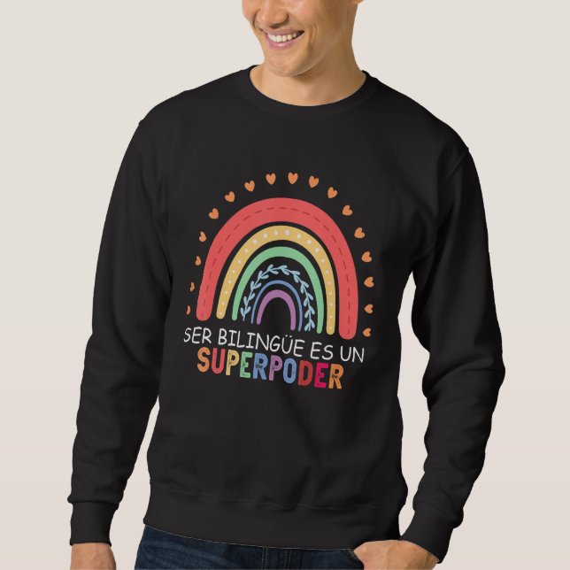 Sudadera Ser bilingue es un superpoder profesores españoles (Anverso)
