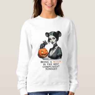 Sudadera Ser bruja es el mejor cumplido esta noche.