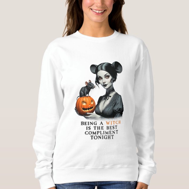 Sudadera Ser bruja es el mejor cumplido esta noche. (Anverso)
