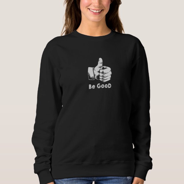 Sudadera Ser Buen Humor De Actitud Positivo De La Persona B (Anverso)