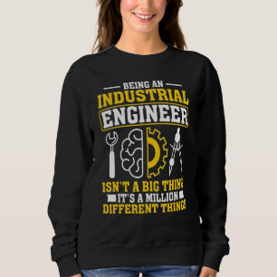 Sudadera Ser ingeniero industrial no es algo importante