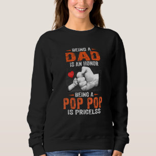 Sudadera Ser Papá Es Honor Ser Pop No Tiene Precio