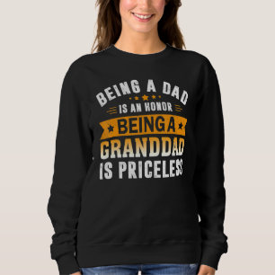 Sudadera Ser Papá Es Un Honor Ser Abuelo Es Un Pricel