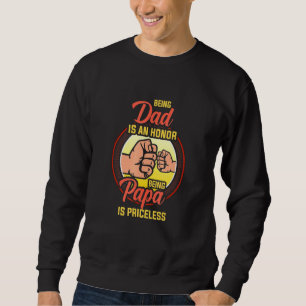 Sudadera Ser Papá Es Un Honor Ser Papa No Tiene Precio