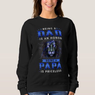 Sudadera Ser Papá Es Un Honor Ser Papa No Tiene Precio