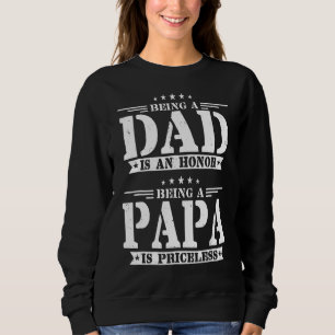Sudadera Ser Papá Es Un Honor Ser Papa No Tiene Precio