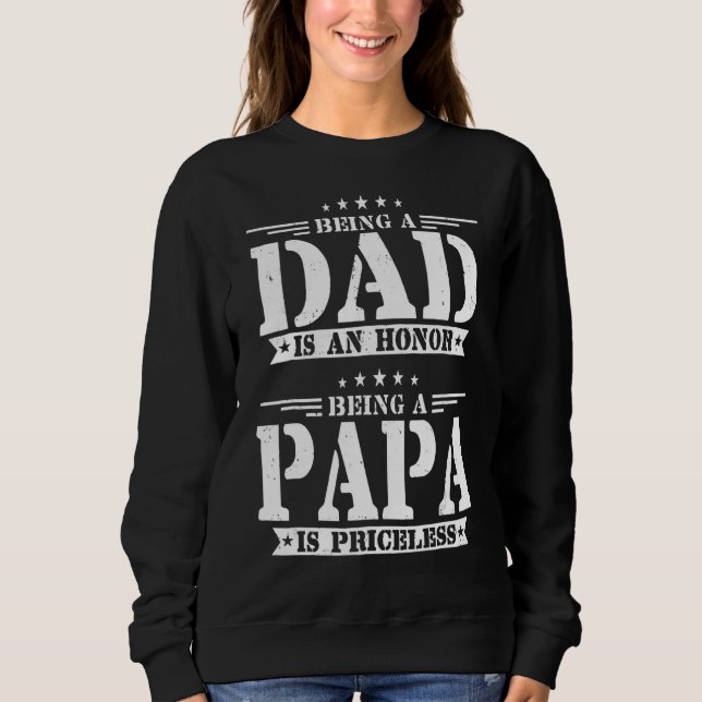 Sudadera Ser Papá Es Un Honor Ser Papa No Tiene Precio (Anverso)