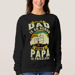 Sudadera Ser Papá Es Un Honor Ser Papa No Tiene Precio