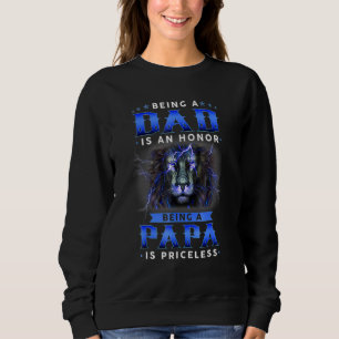 Sudadera Ser Papá Es Un Honor Ser Papa No Tiene Precio