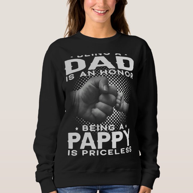 Sudadera Ser Papá Es Un Honor Ser Papado No Tiene Precio (Anverso)