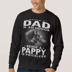 Sudadera Ser Papá Es Un Honor Ser Papado No Tiene Precio