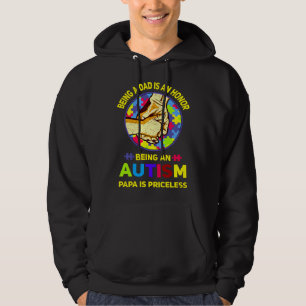 Sudadera Ser Papá Es Un Honor Ser Un Autismo, Papá Es Pr