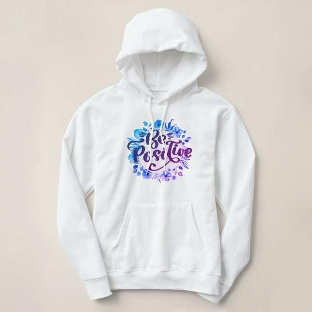 Sudadera Ser positivo (Diseño del anverso)