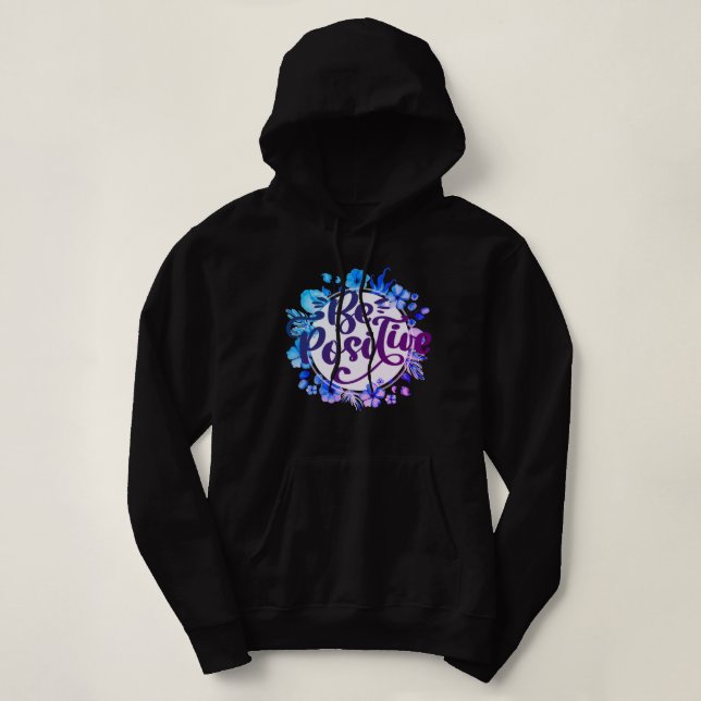Sudadera Ser positivo (Diseño del anverso)
