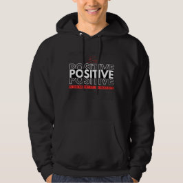 Sudadera Ser positivo