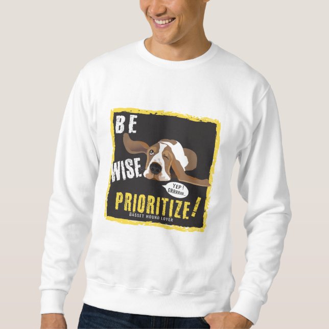 Sudadera Ser sabio, priorizar (Anverso)