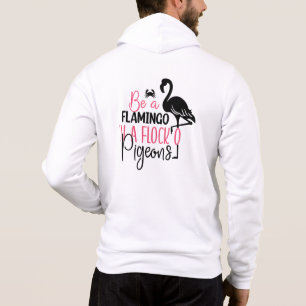 Sudadera Ser un flamenco en una bandada de palomas