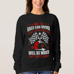 Sudadera Ser un piloto de Carreras de coches de carrera