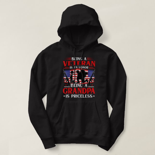 Sudadera Ser un veterano es un honor Ser un abuelo es PRI (Diseño del anverso)