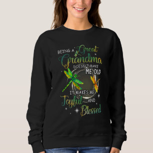 Sudadera Ser una gran abuela no me hace viejo amor