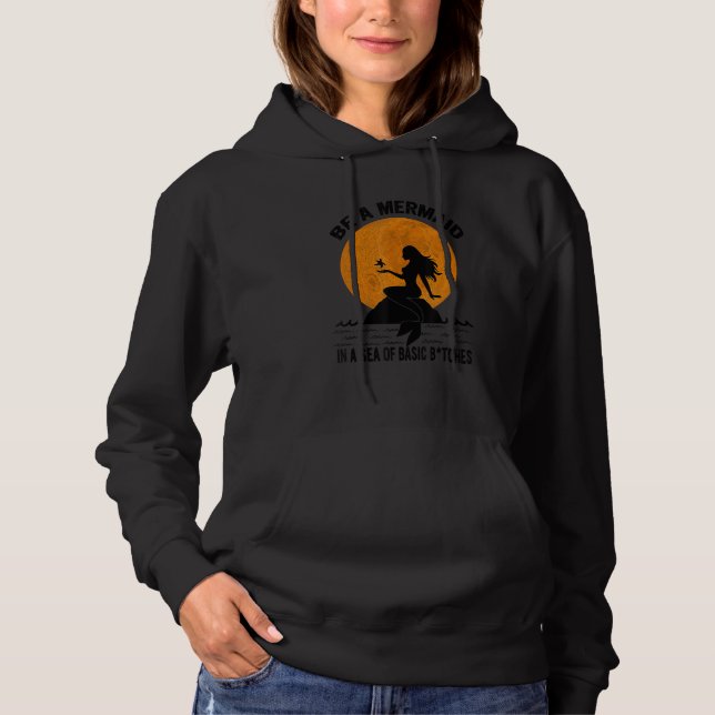 Sudadera Ser Una Sirenita En Un Mar De Aparatos Básicos B T (Anverso)