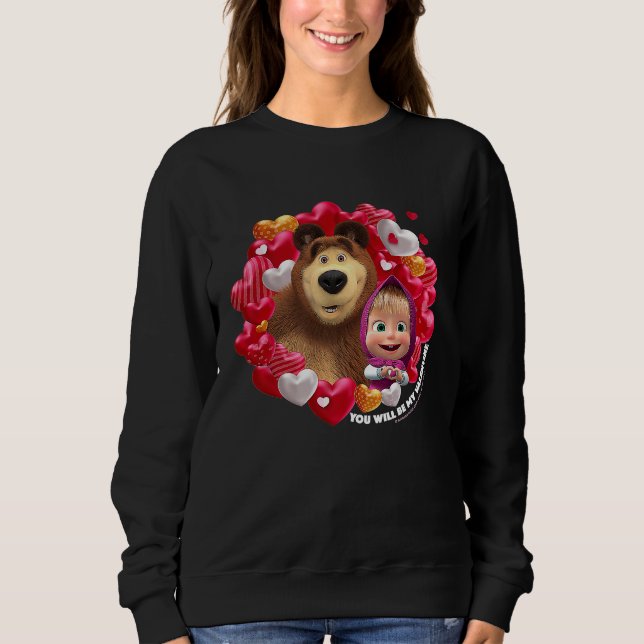 Sudadera Serás mi San Valentín Masha y el Oso (Anverso)