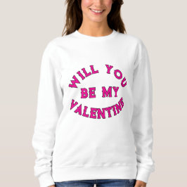 SUDADERA ¿SERÁS MI VALENTÍA?