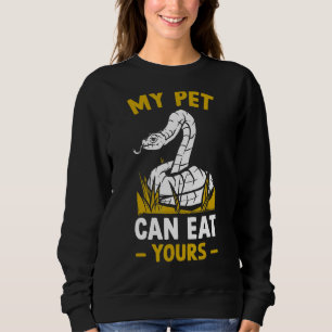 Sudadera Serpiente Reptile Que Mi Mascota Puede Comer La Tu