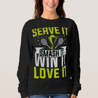 Sudadera Servirlo Smash It Win It Love It Tennis Player