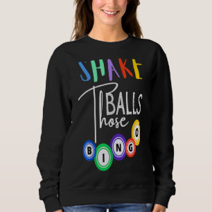 Sudadera Shake Esas Bolas Gracioso Bingo Player Casino Gamb