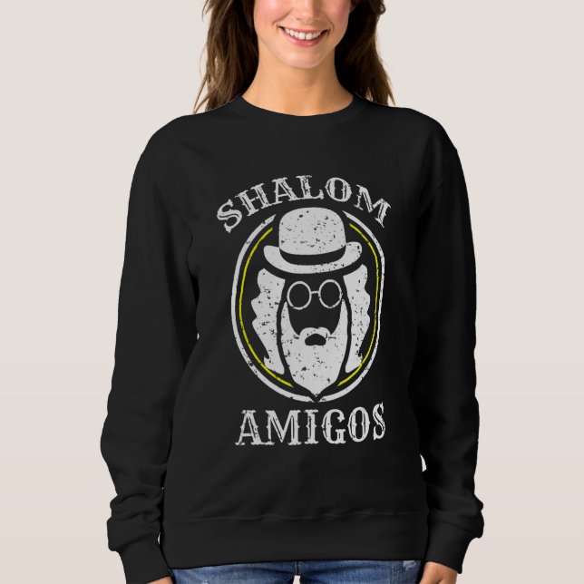 Sudadera Shalom Amigos Jewish Shabbat Yiddish Hebrew Hanukk (Anverso)