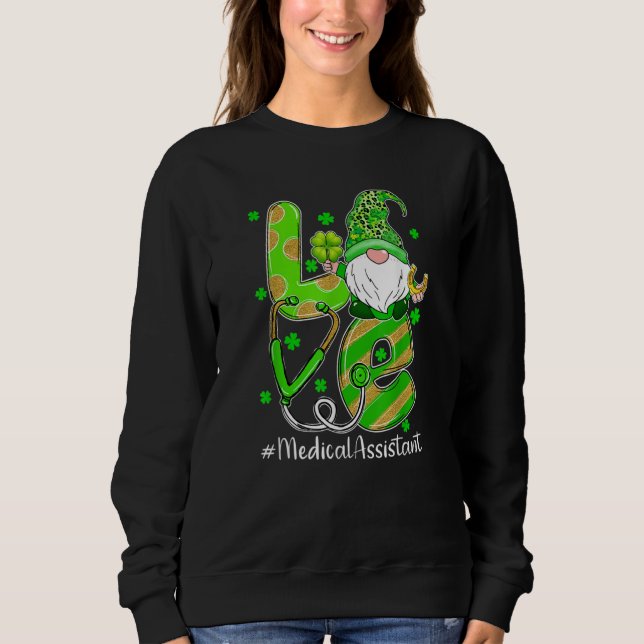 Sudadera Shamrock Gnome Love Medical Assistant St Patricks  (Anverso)