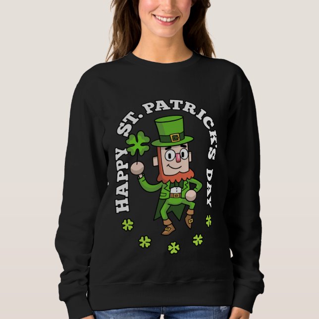 Sudadera Shamrock Leprechaun Happy St Patricks Day  2 (Anverso)